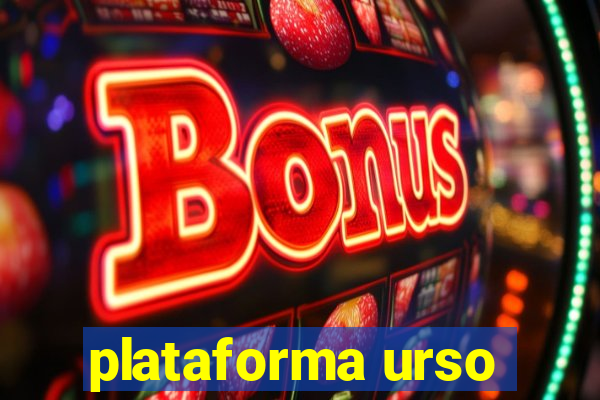 plataforma urso